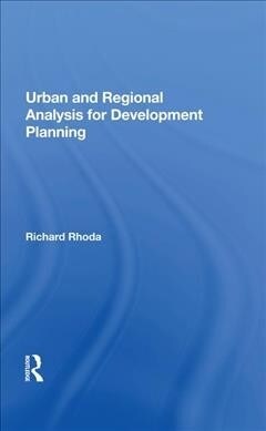 Urban And Regional Analysis For Development Planning (Hardcover)