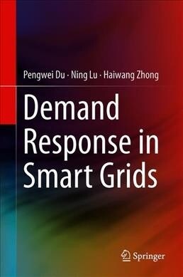 Demand Response in Smart Grids (Hardcover, 2019)