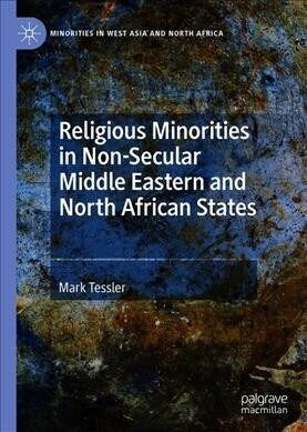 Religious Minorities in Non-Secular Middle Eastern and North African States (Hardcover)