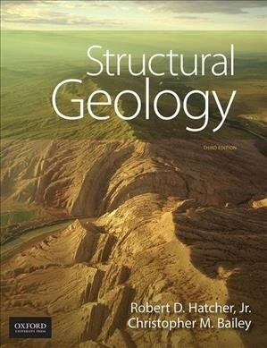 Structural Geology: Principles, Concepts, and Problems (Hardcover, 3)