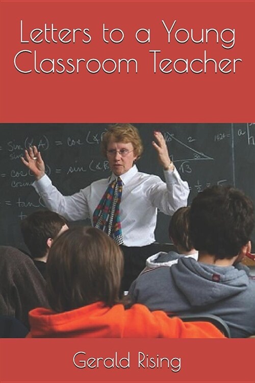 Letters to a Young Classroom Teacher (Paperback)