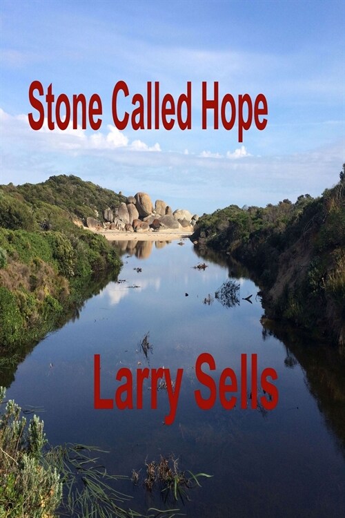 Stone Called Hope (Paperback)