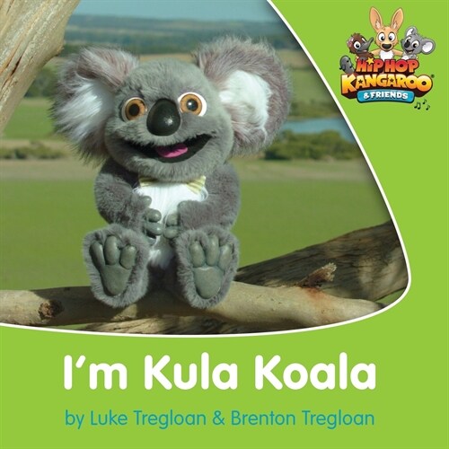 Im Kula Koala (Us English) (Paperback)