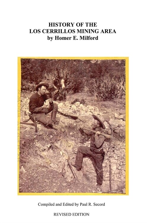 History of the Cerrillos Mining Area (Paperback)