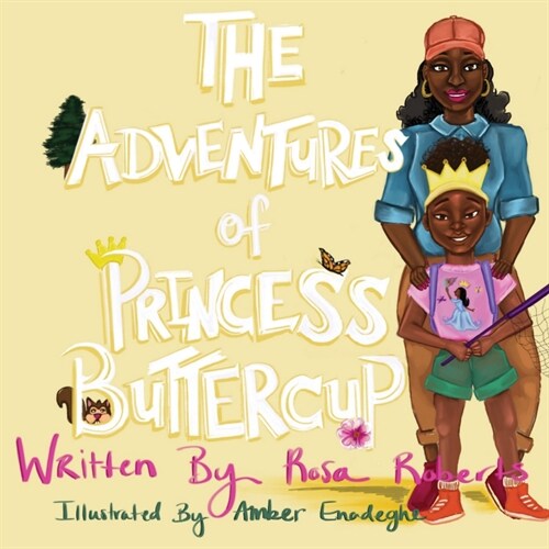 The Adventures of Princess Buttercup (Paperback)