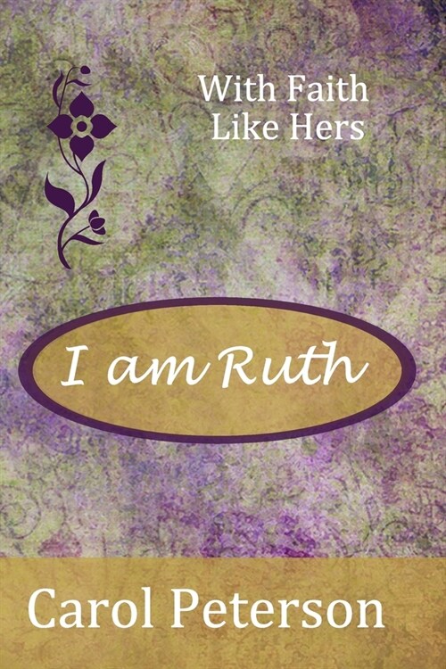 I Am Ruth (Paperback)