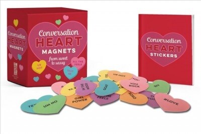 Conversation Heart Magnets: From Sweet to Sassy (Paperback)