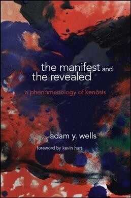 The Manifest and the Revealed: C (Paperback)