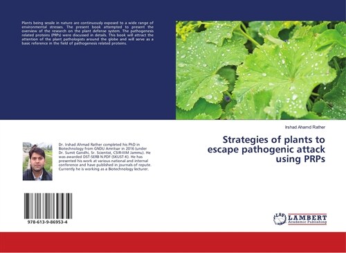 Strategies of plants to escape pathogenic attack using PRPs