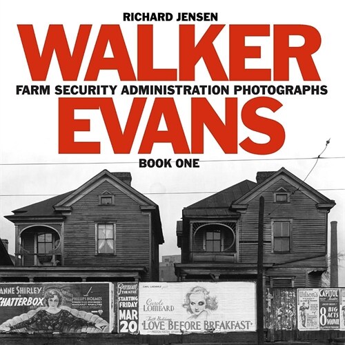Walker Evans Farm Security Administration Photographs: Book One (Paperback)