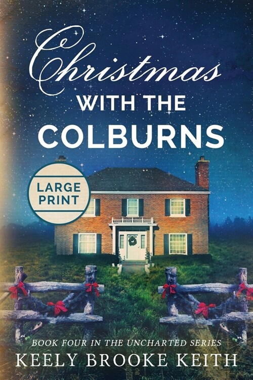 Christmas with the Colburns: Large Print (Paperback)