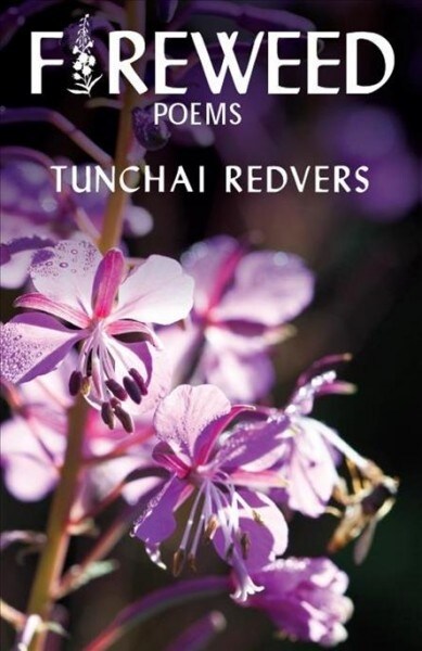 Fireweed (Paperback)