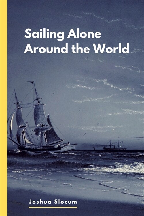 Sailing Alone Around the World (Paperback)