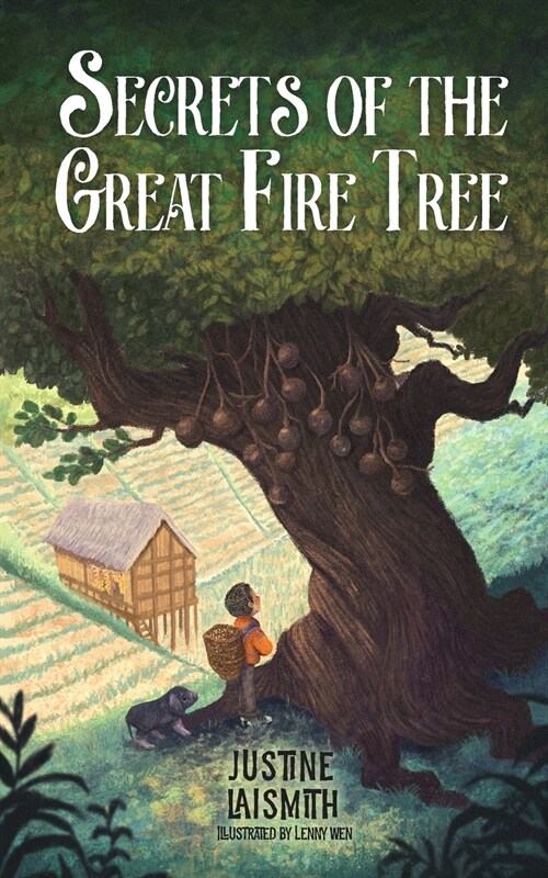 Secrets of the Great Fire Tree (Paperback)