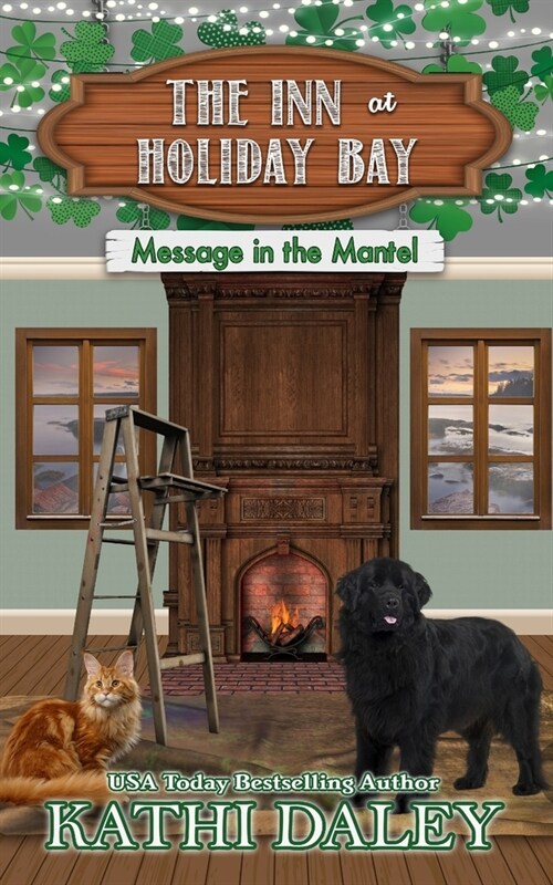 The Inn at Holiday Bay: Message in the Mantel (Paperback)