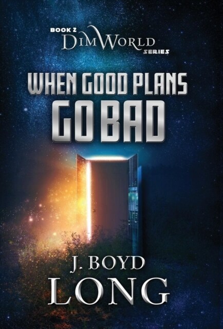 When Good Plans Go Bad (Hardcover)