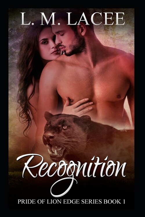 Recognition: (pride of Lion Edge Book 1) (Paperback)