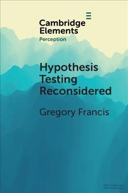 Hypothesis Testing Reconsidered (Paperback)