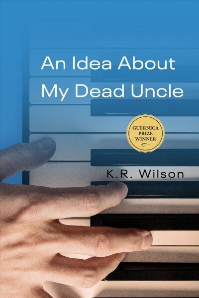 An Idea about My Dead Uncle (Paperback)