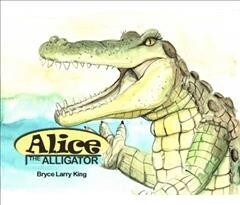 Alice the Alligator (Hardcover)