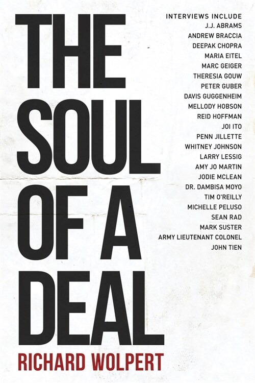 The Soul of a Deal: Making Deals in the Digital Age (Paperback)