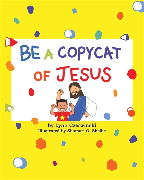 Be a Copycat of Jesus (Paperback)