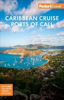 Fodors Caribbean Cruise Ports of Call (Paperback, 18)