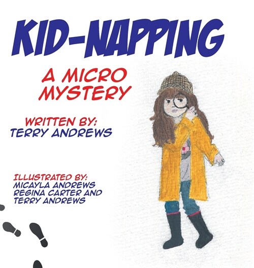 Kid-Napping: A Micro Mystery (Hardcover)