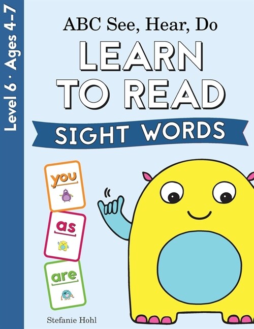 ABC See, Hear, Do Level 6: Learn to Read Sight Words (Paperback)