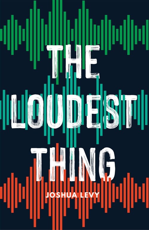 The Loudest Thing (Paperback)