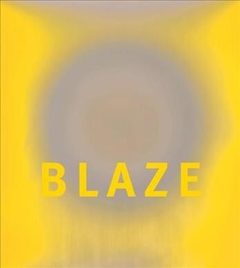 Garry Fabian Miller: Blaze (Hardcover)