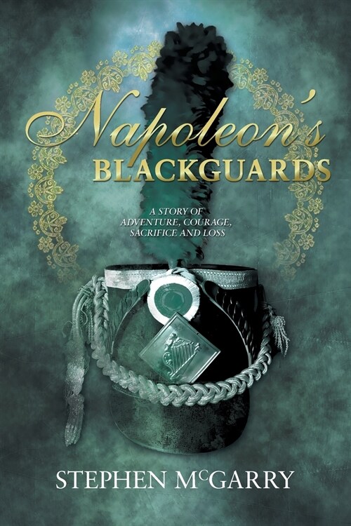 Napoleons Blackguards (Paperback)