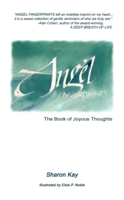 Angel Fingerprints: The Book of Joyous Thoughts (Paperback)