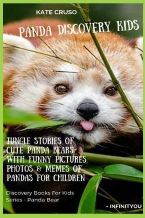 Panda Discovery Kids: Jungle Stories of Cute Panda Bears with Funny Pictures, Photos & Memes of Pandas for Children (Paperback)