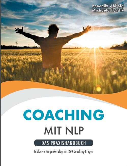 Coaching mit NLP: Praxishandbuch (Paperback)