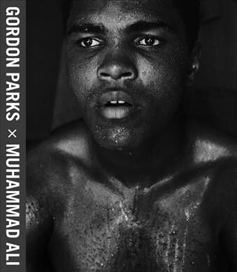 Gordon Parks: Muhammad Ali (Hardcover)