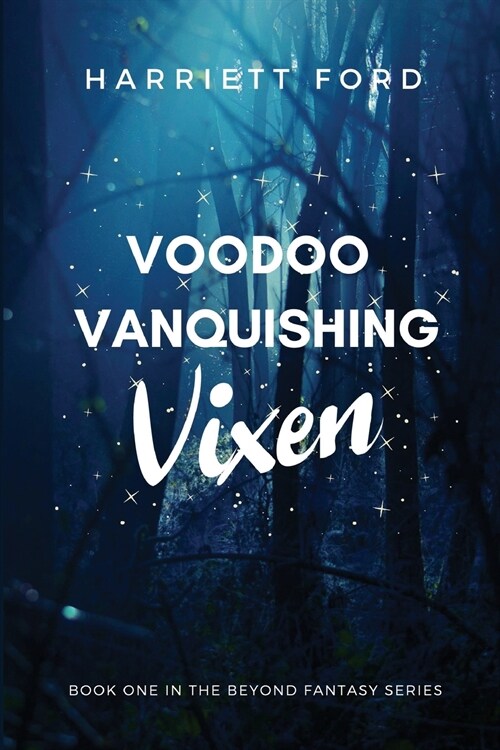 Voodoo Vanquishing Vixen (Paperback)