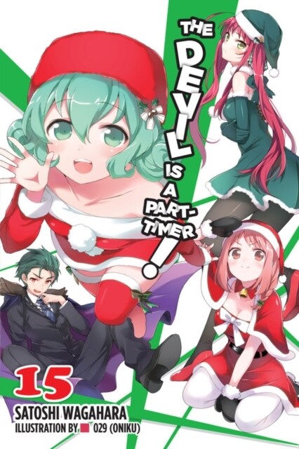 The Devil Is a Part-Timer!, Vol. 15 (Light Novel) (Paperback)