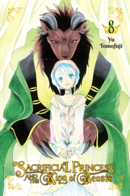 Sacrificial Princess and the King of Beasts, Vol. 8 (Paperback)
