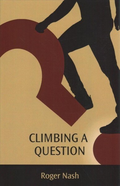 Climbing a Question (Paperback)