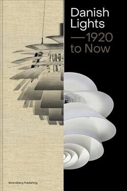 Danish Lights: 1920 to Now (Hardcover)