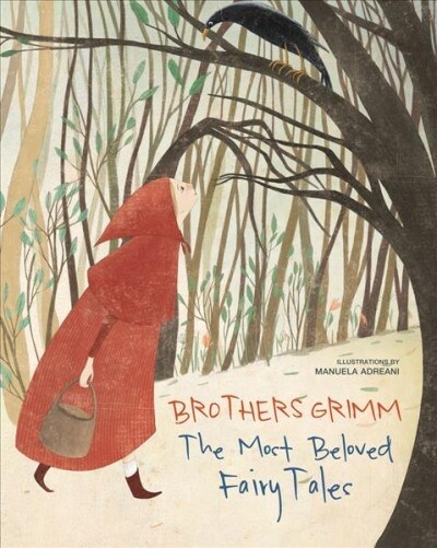 Brothers Grimm: The Most Beloved Fairy Tales (Hardcover)