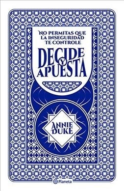 Decide Y Apuesta (Paperback)