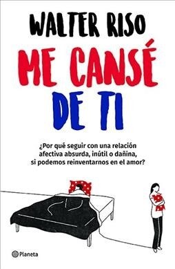 Me Cans?de Ti / I Got Tired of You (Paperback)