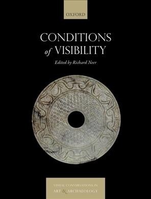 Conditions of Visibility (Hardcover)