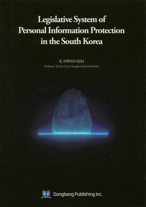 Legislative System of Personal Information Protection in the South Korea