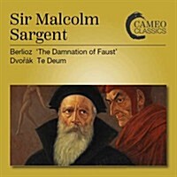 [수입] Malcolm Sargent - 베를리오즈: 파우스트의 겁벌, 드보르작: 테 데움 (Berlioz: La Damnation de Faust, Dvorak: Te Deum) (2CD)