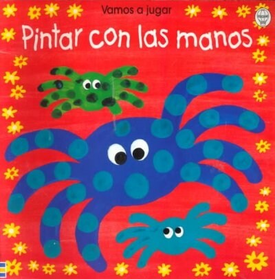 Pintar Con Las Manos/I Can Finger Paint (Paperback)