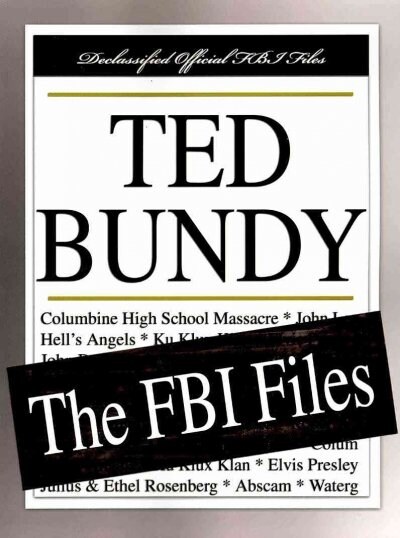 Ted Bundy: The FBI Files (Paperback)