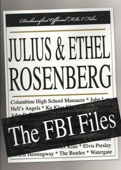 Julius and Ethel Rosenberg: The FBI Files (Paperback)